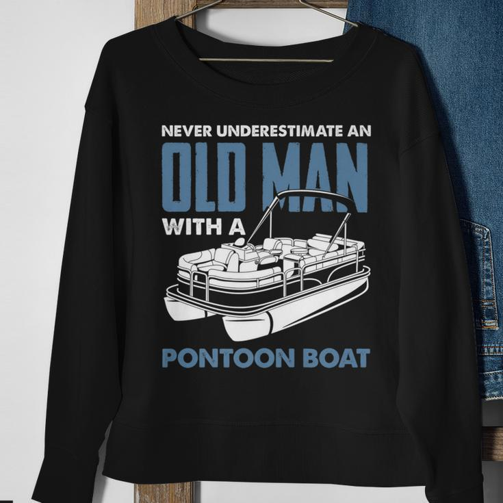 Never Underestimate An Old Man With A Pontoon Boat Captain Gift For Mens Sweatshirt Gifts for Old Women