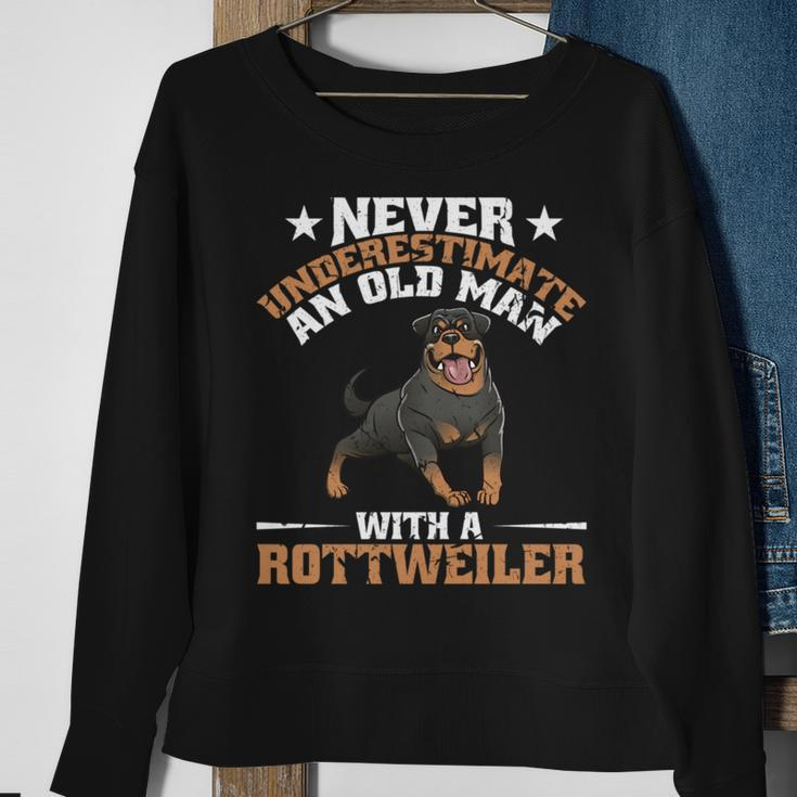 Never Underestimate An Old Man With A Rottweiler Dog Dad Sweatshirt Gifts for Old Women