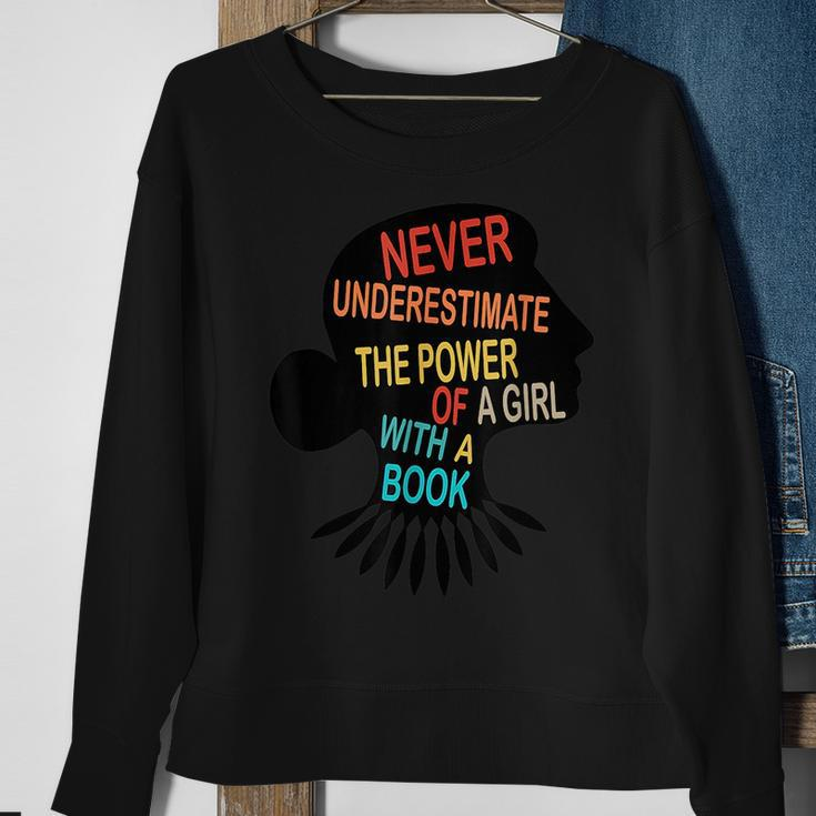 Never Underestimate The Power Of A Girl With Book Feminist Sweatshirt Gifts for Old Women