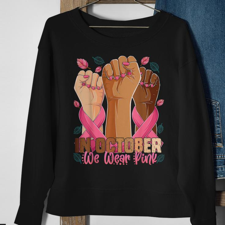 In October We Wear Pink 2023 Breast Cancer Awareness Month Sweatshirt Gifts for Old Women