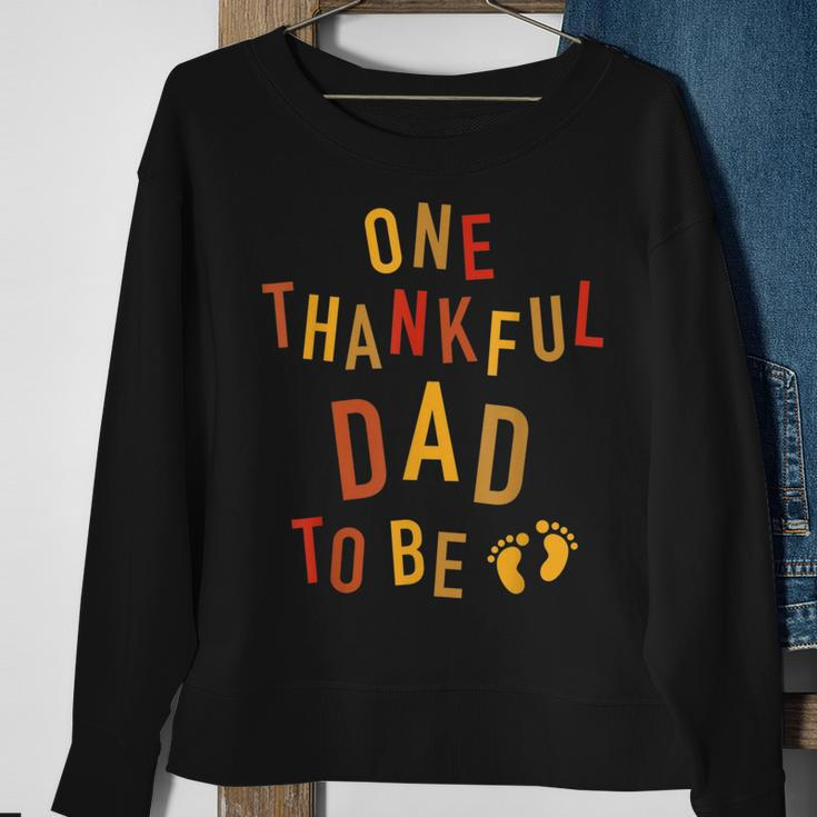 One Thankful Dad To Be Thanksgiving Pregnancy Announcement Sweatshirt Gifts for Old Women