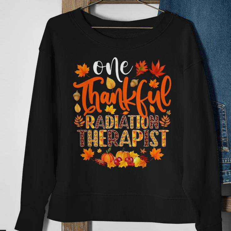 One Thankful Radiation Therapist Thanksgiving Sweatshirt Gifts for Old Women
