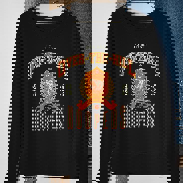 Over The Hill Hooper Funny Fathers Day Basketball Basketball Funny Gifts Sweatshirt Gifts for Old Women