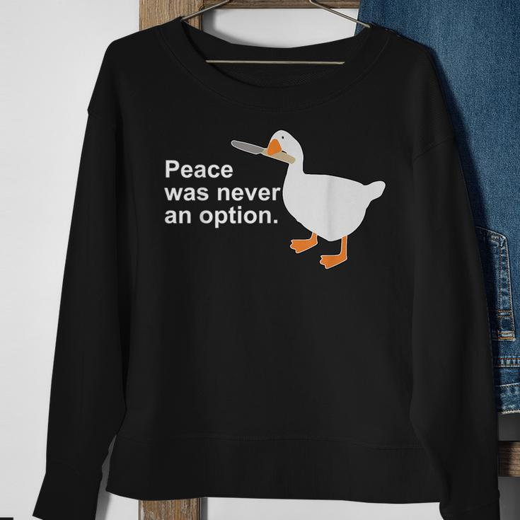 Peace Was Never An Option Funny Goose Apparel Sweatshirt Gifts for Old Women