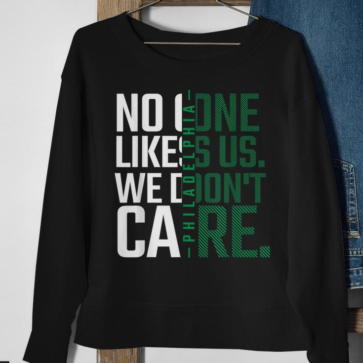 Philadelphia They Don't Likes Us We Don't Care Philly Fan Sweatshirt Gifts for Old Women