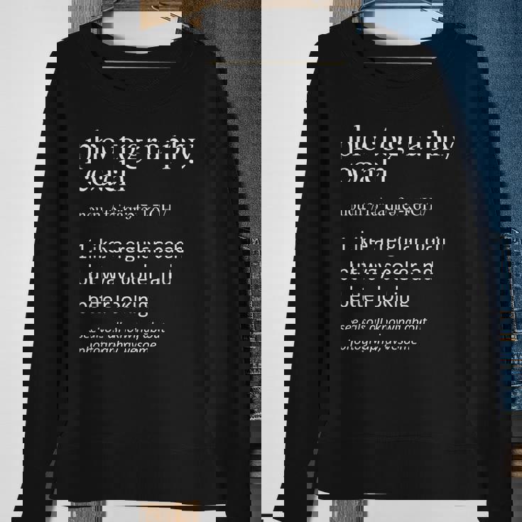 Photography Coach Dictionary Definition Sweatshirt Gifts for Old Women