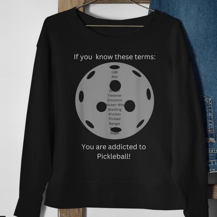 Pickleball Addict Design Sweatshirt Gifts for Old Women