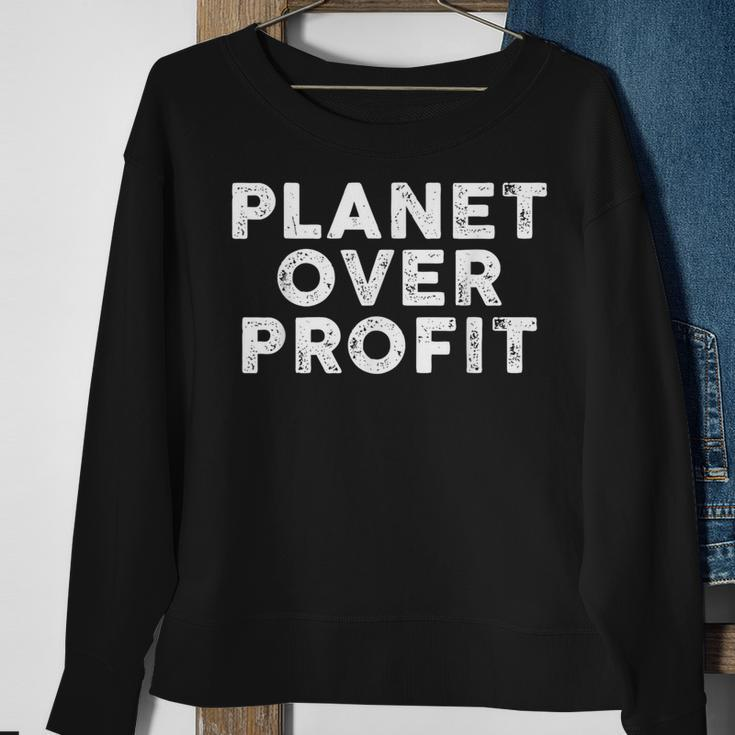 Planet Over Profit Protect Environment Quote Sweatshirt Gifts for Old Women