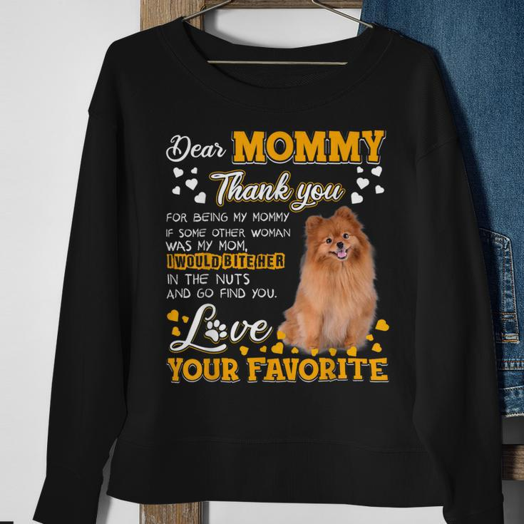 Pomeranian Dear Mommy Thank You For Being My Mommy Sweatshirt Gifts for Old Women