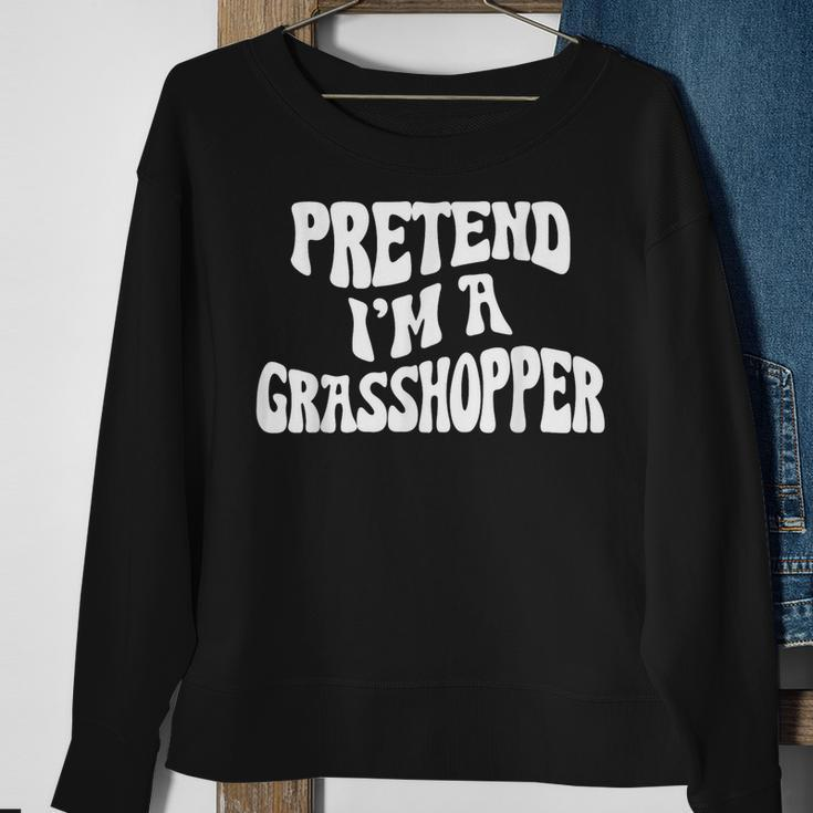 Pretend Im A Grasshopper Funny Lazy Halloween Costume Sweatshirt Gifts for Old Women