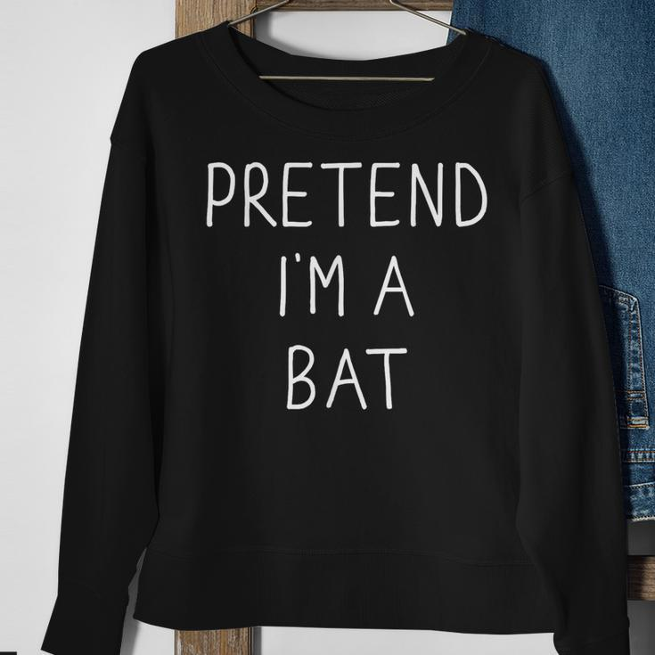 Pretend I'm A Bat Lazy Easy Diy Halloween Costume Sweatshirt Gifts for Old Women