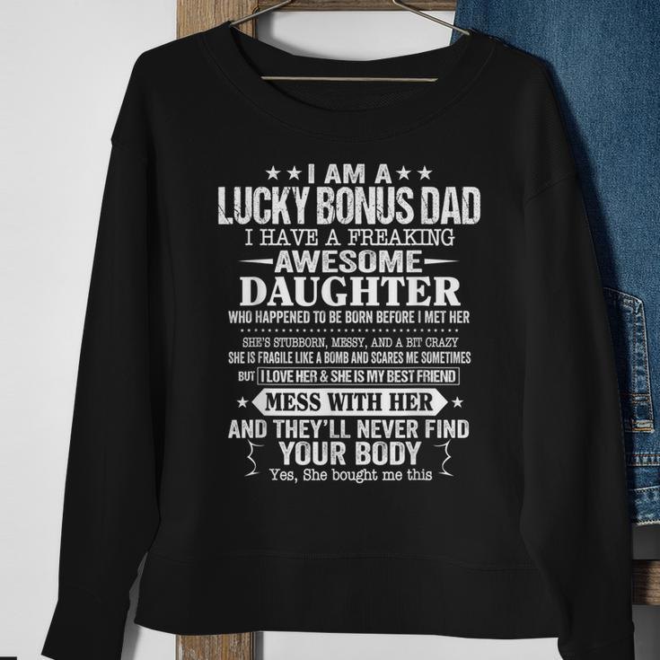 Proud Bonus Dad Fathers Day Gift From Daughter Sweatshirt Gifts for Old Women