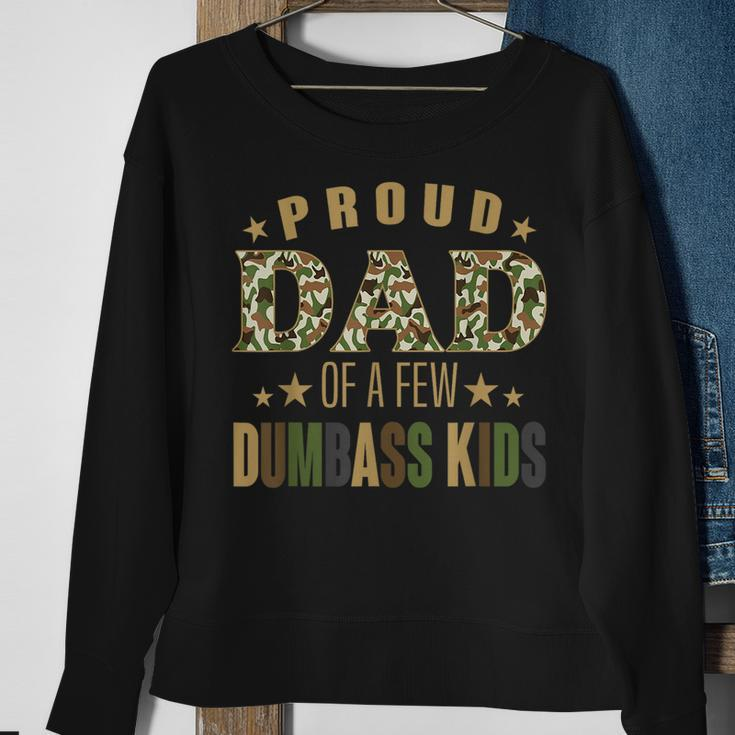 Proud Dad Of A Few Dumbass Kids Happy Vintage Fathers Day Sweatshirt Gifts for Old Women