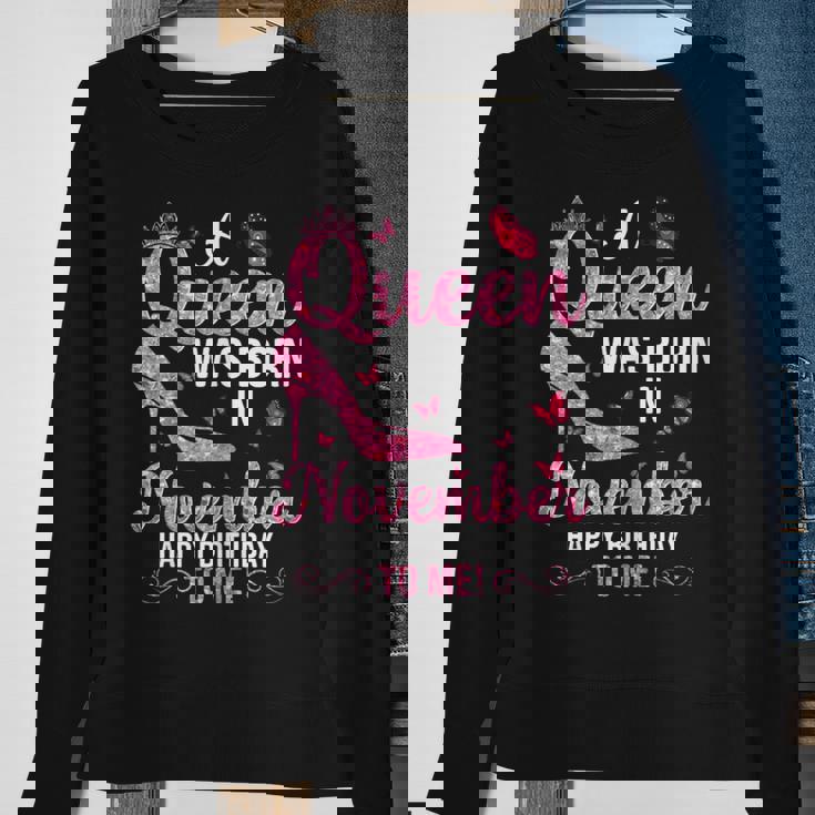 A Queen Was Born In November Happy Birthday To Me Sweatshirt Gifts for Old Women