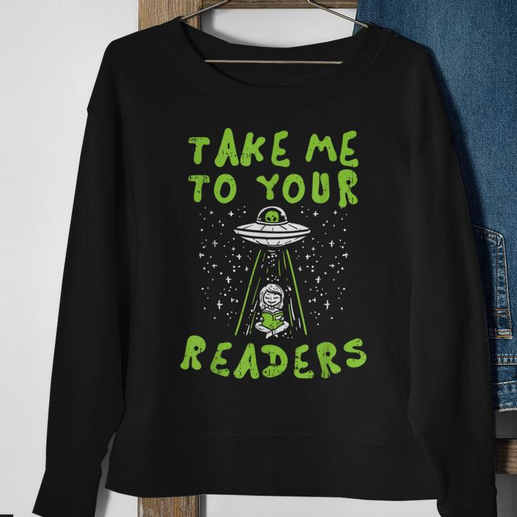 Take Me To Your Readers Alien Reading Librarian Sweatshirt Gifts for Old Women