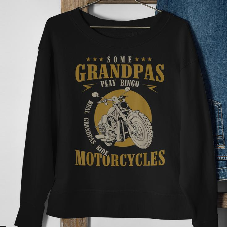 Real Grandpas Ride Motorcycles Funny Grandpa Gift Biker Sweatshirt Gifts for Old Women
