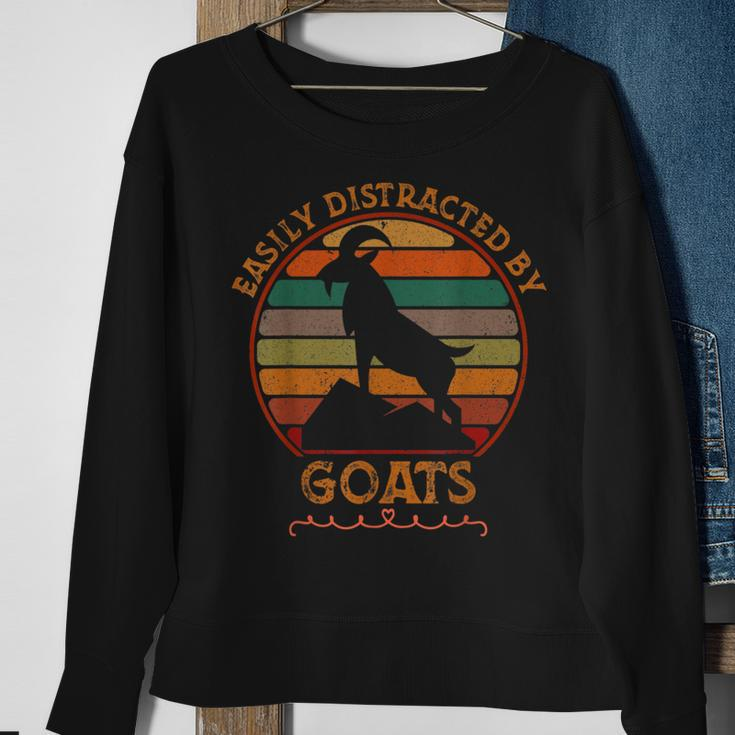 Retro Farmer Funny Goat Lover Easily Distracted By Goats Gifts For Goat Lovers Funny Gifts Sweatshirt Gifts for Old Women