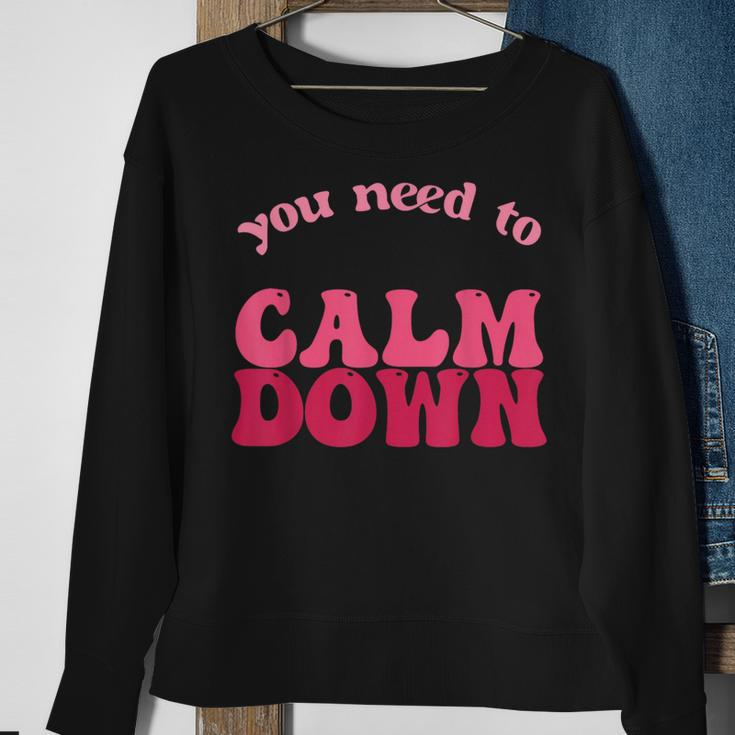 Retro Vintage You Need To Calm Down Funny Quotes Sweatshirt Gifts for Old Women