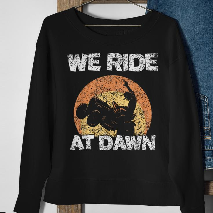 We Ride At Dawn Grass Mow Mower Cut Lawn Mowing Sweatshirt Gifts for Old Women