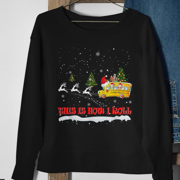This Is How I Roll School Bus Driver Christmas Pajamas X-Mas Sweatshirt Gifts for Old Women