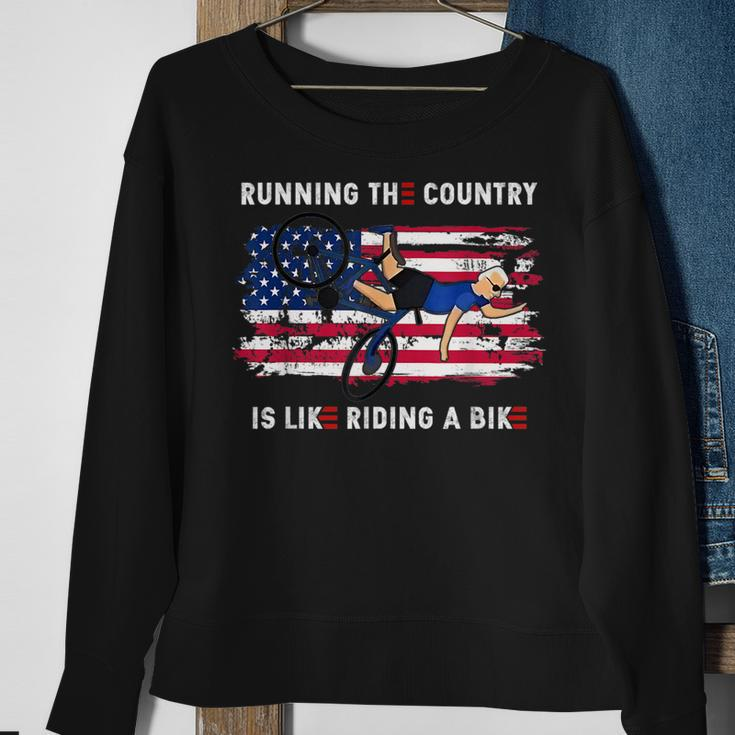 Running The Country Is Like Riding A Bike Funny Joe Biden Running Funny Gifts Sweatshirt Gifts for Old Women