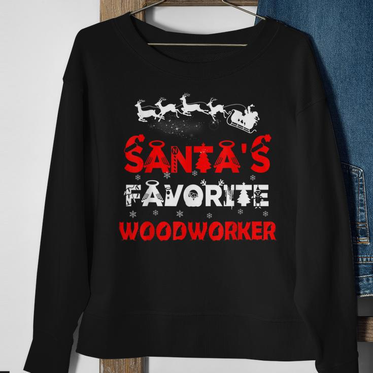 Santas Favorite Woodworker Funny Job Xmas Gifts Sweatshirt Gifts for Old Women