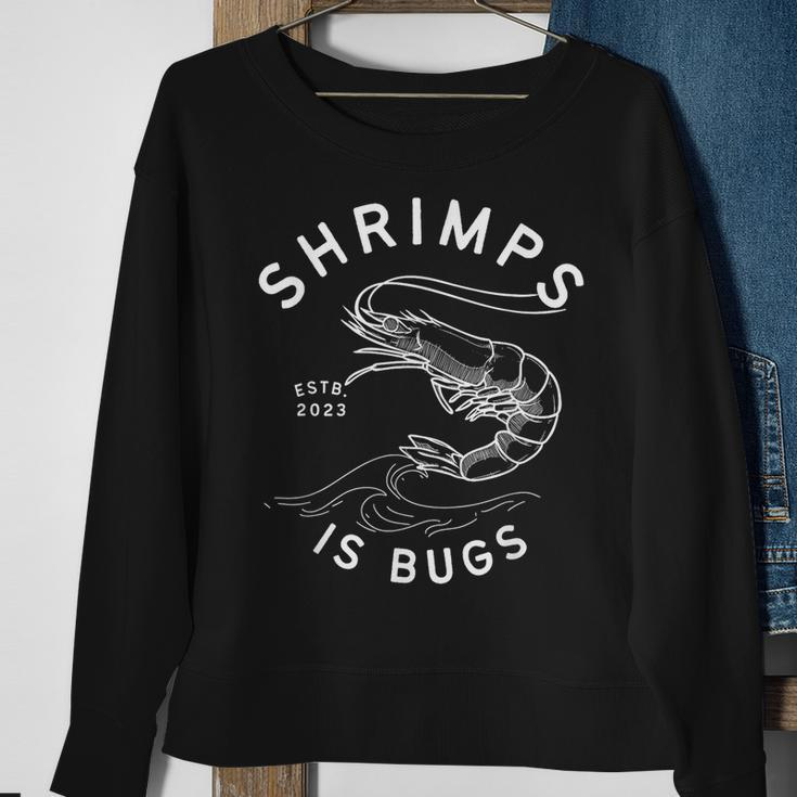 Shrimps Is Bugs - Funny Tattoo Inspired Meme Sweatshirt Gifts for Old Women