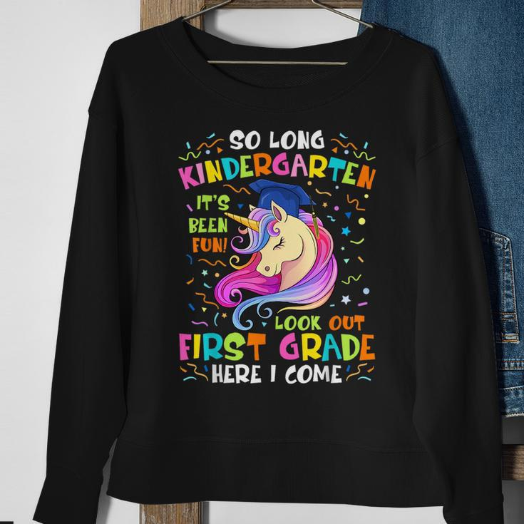 So Long Kindergarten Look Out 1St Grade Here I Come Unicorn Sweatshirt Gifts for Old Women