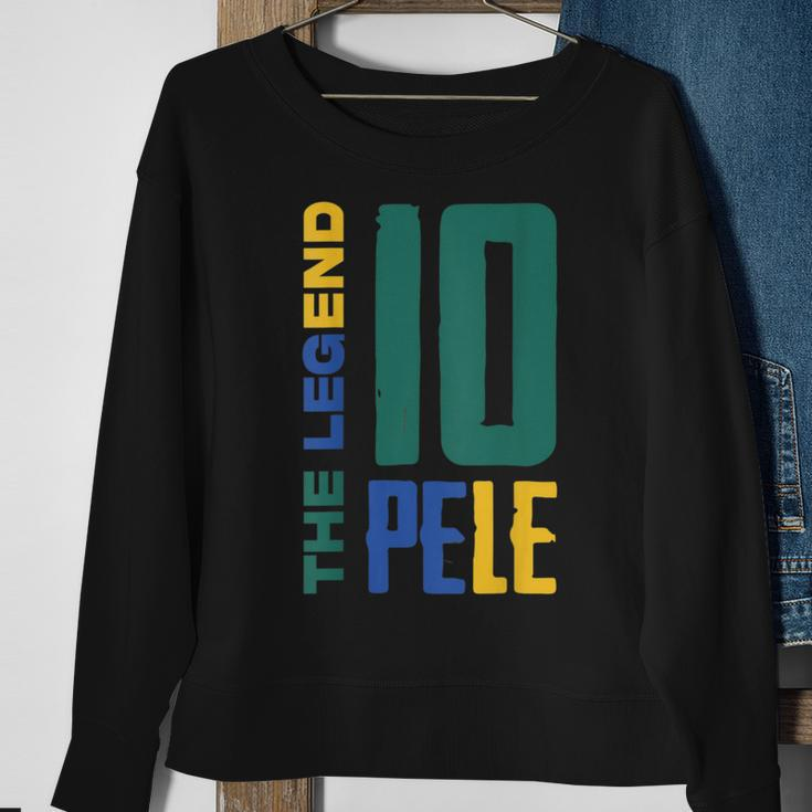 Soccer Lovers- The Legend Pelé -Football Lovers -Best Player Sweatshirt Gifts for Old Women