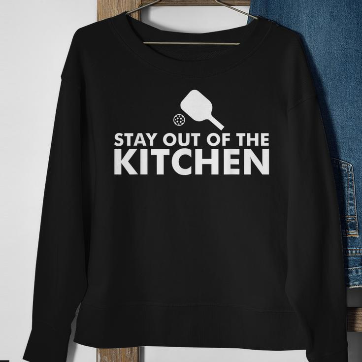 Stay Out Of The Kitchen Funny Pickleball Paddle Sweatshirt Gifts for Old Women