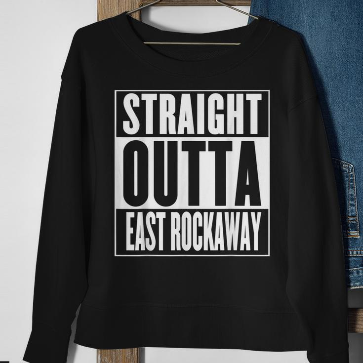 Straight Outta East Rockaway Sweatshirt Gifts for Old Women