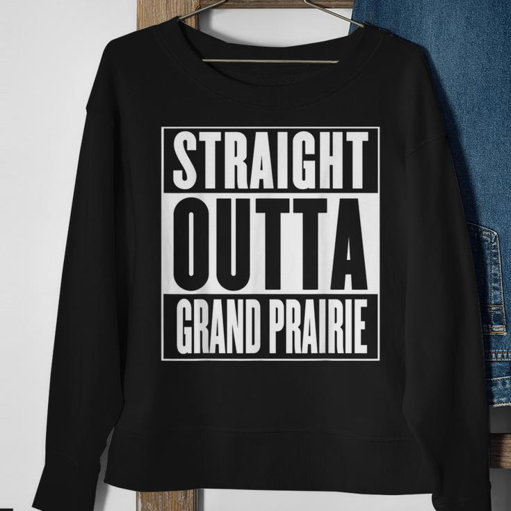 Straight Outta Grand Prairie Sweatshirt Gifts for Old Women