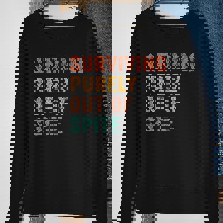 Surviving Purely Out Of Spite Funny Retro Vintage Sweatshirt Gifts for Old Women