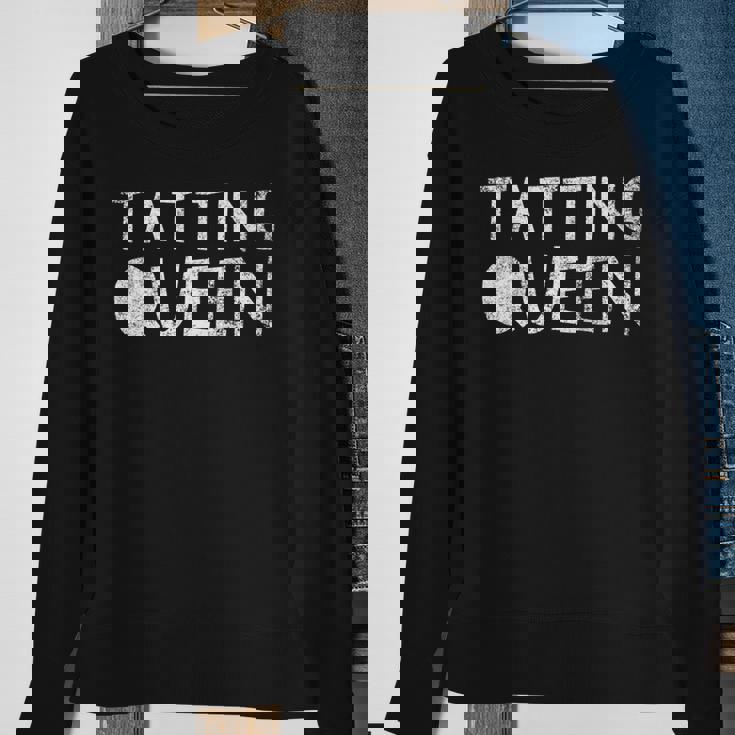 Tatting Queen - Funny Sewing Quote Love To Sew Saying Sweatshirt Gifts for Old Women