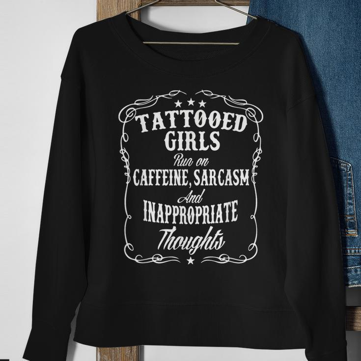 Tattooed Girls Run On Caffeine Sarcasm Sweatshirt Gifts for Old Women