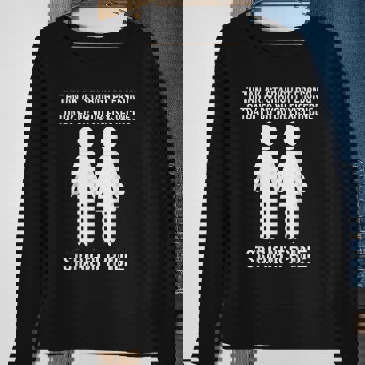 Thank A Straight Person Today For Your Existence Straight Sweatshirt Gifts for Old Women