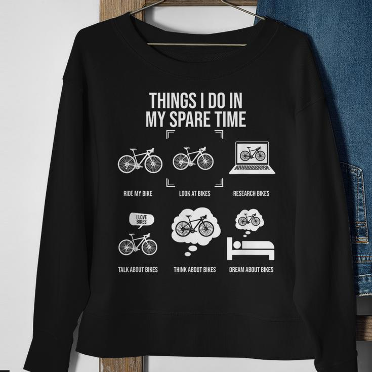 Things I Do In My Spare Time Bicycle Cycling Lover Cycling Funny Gifts Sweatshirt Gifts for Old Women