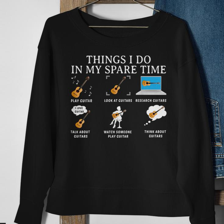 Things I Do In My Spare Time Guitar Guitar Funny Gifts Sweatshirt Gifts for Old Women