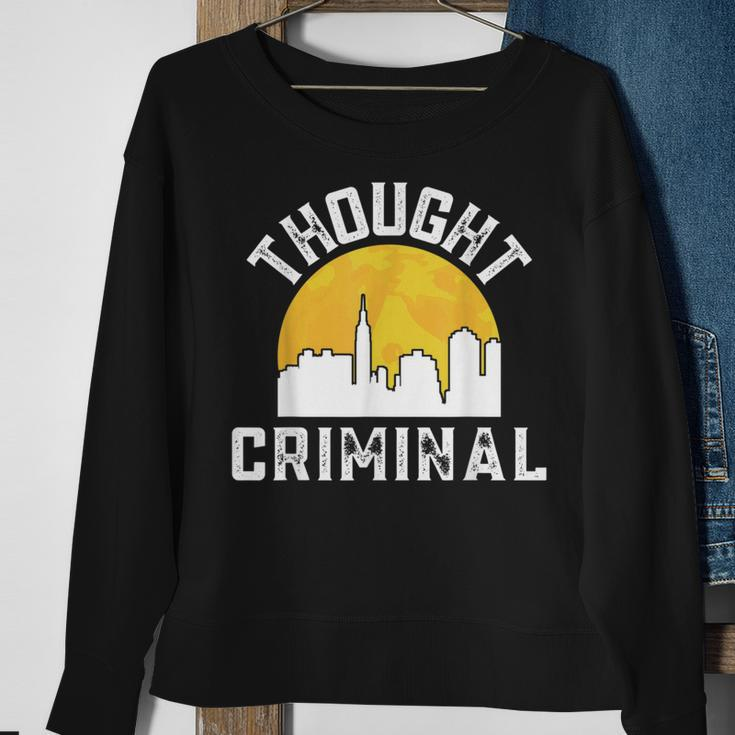 Thought Criminal Free Thinking Free Speech New Yorker Nyc Sweatshirt Gifts for Old Women