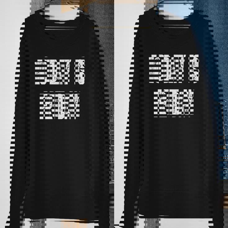 Today Is Friday Vintage Daily Calendar Friday Sweatshirt Gifts for Old Women Today Is Friday Vintage Daily Calendar Friday Sweatshirt Gifts for Old Women