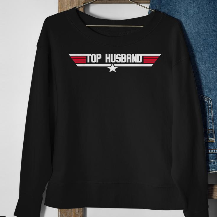 Top Husband Funny Dad Father 80S Fathers Day Gift Sweatshirt Gifts for Old Women