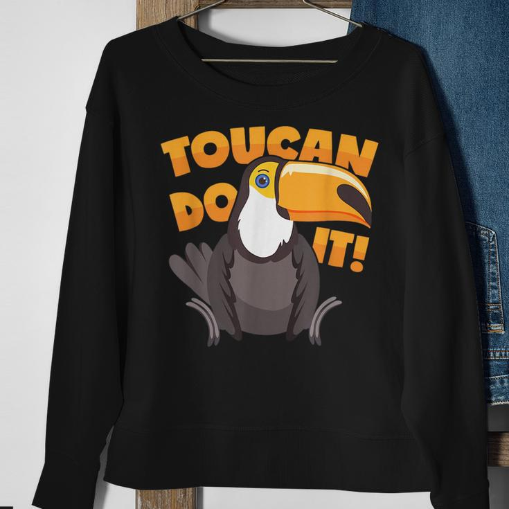 Toucan Motivational Pun Sweatshirt Gifts for Old Women