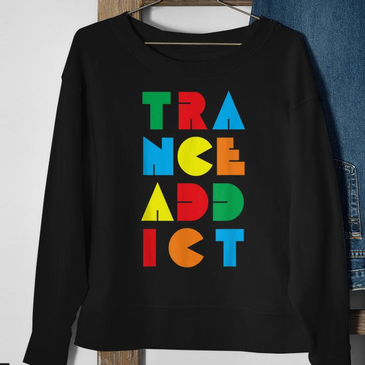 Trance Addict Music Sweatshirt Gifts for Old Women