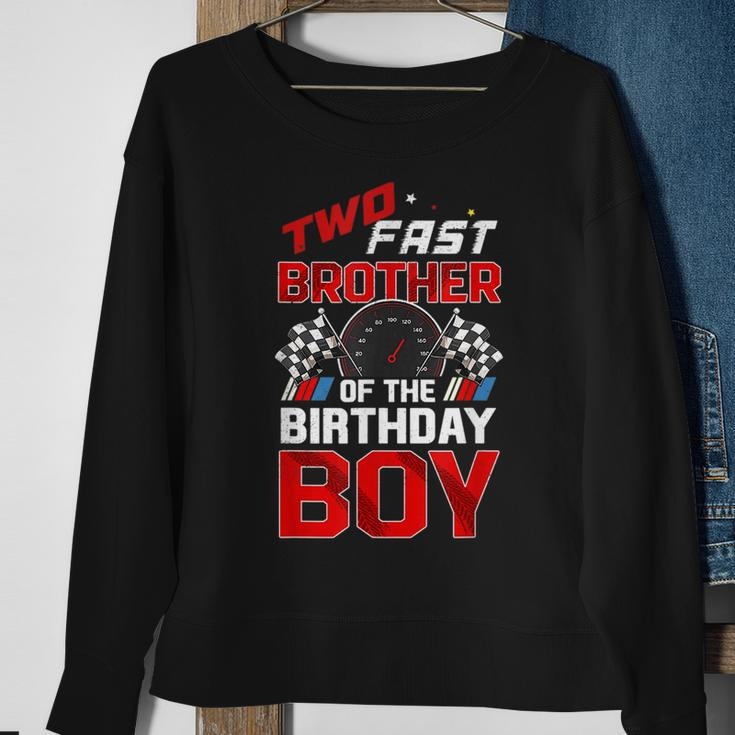 Two Fast Birthday Decorations Brother Of The Birthday Boy Sweatshirt Gifts for Old Women