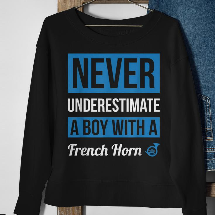 Never Underestimate A Boy With A French Horn Boys Sweatshirt Gifts for Old Women