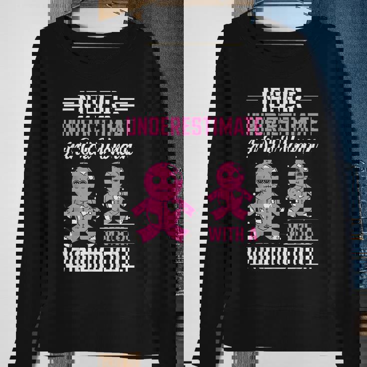 Never Underestimate An Old Woman With A Voodoo Doll Old Woman Sweatshirt Gifts for Old Women