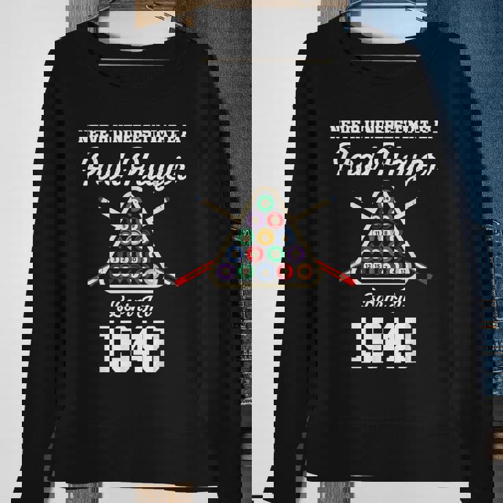 Never Underestimate A Pool Player Born In 1948 75Th Birthday Sweatshirt Gifts for Old Women