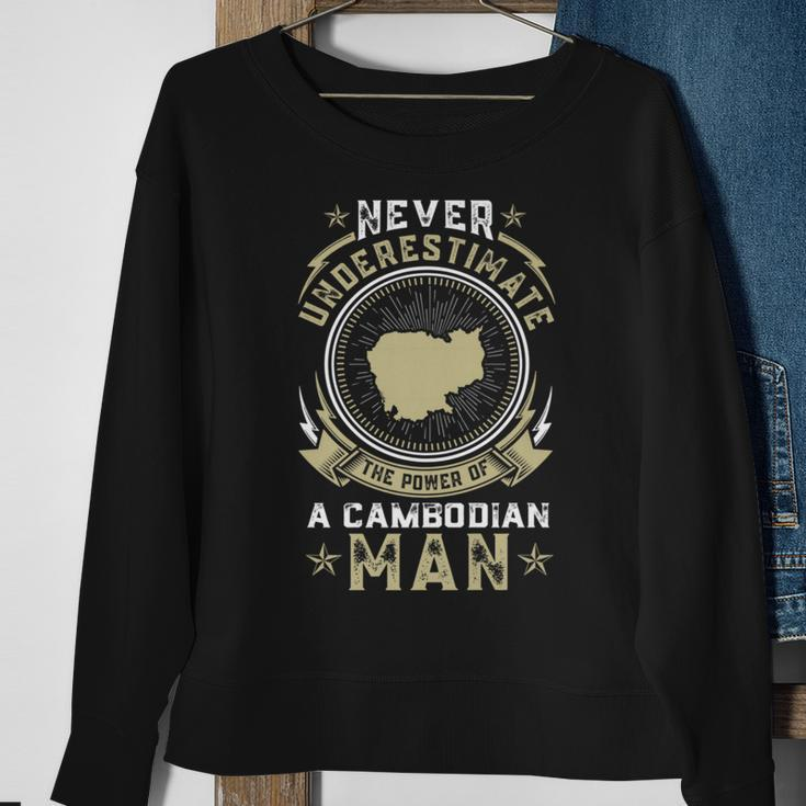 Never Underestimate The Power Of A Cambodian Man Sweatshirt Gifts for Old Women