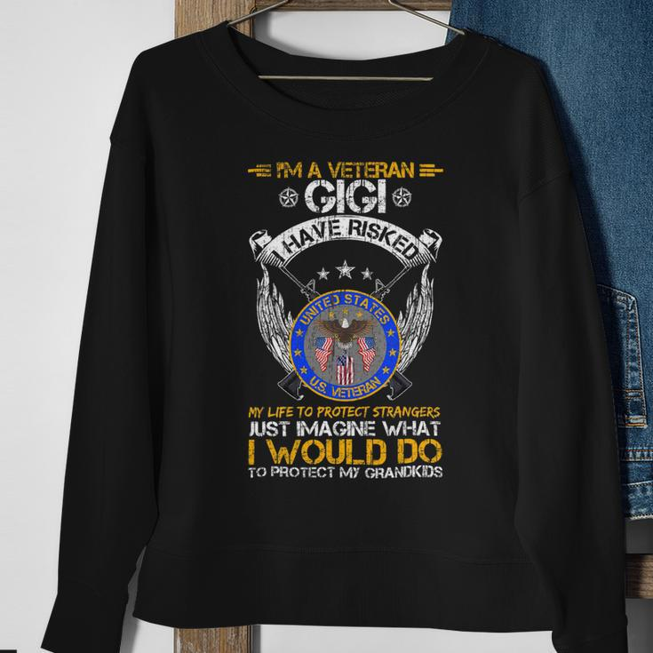 Veteran Vets Im A Veteran Gigi I Would Do To Protect My Grandkids Veterans Sweatshirt Gifts for Old Women
