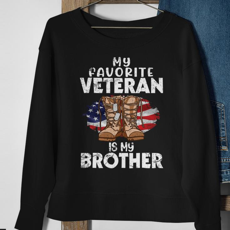 Veteran Vets Us Boot Happy Veteran Day My Favorite Veteran Is My Brother Veterans Sweatshirt Gifts for Old Women